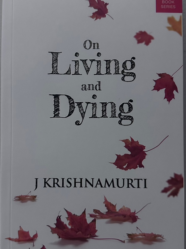 On Living and Dying
