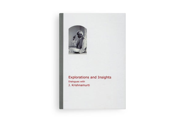 Explorations and Insights