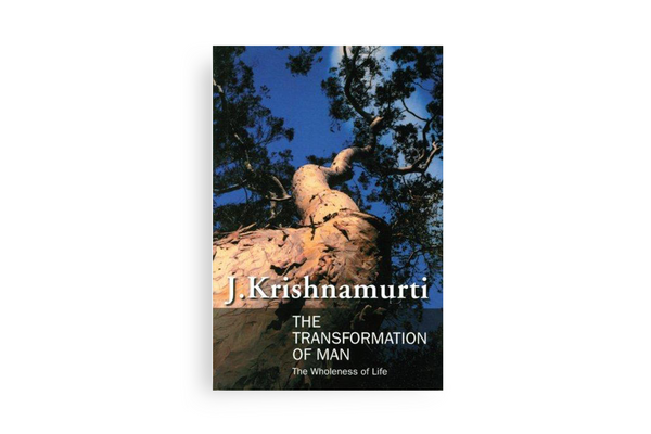 The Transformation of Man