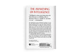 Awakening of Intelligence, The