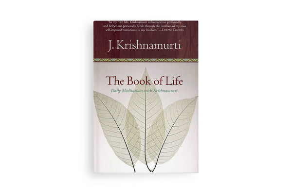 Front cover of The Book of Life: Daily Meditations with Krishnamurti, featuring three translucent leaves