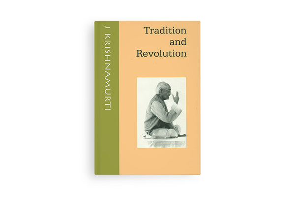 Tradition and Revolution