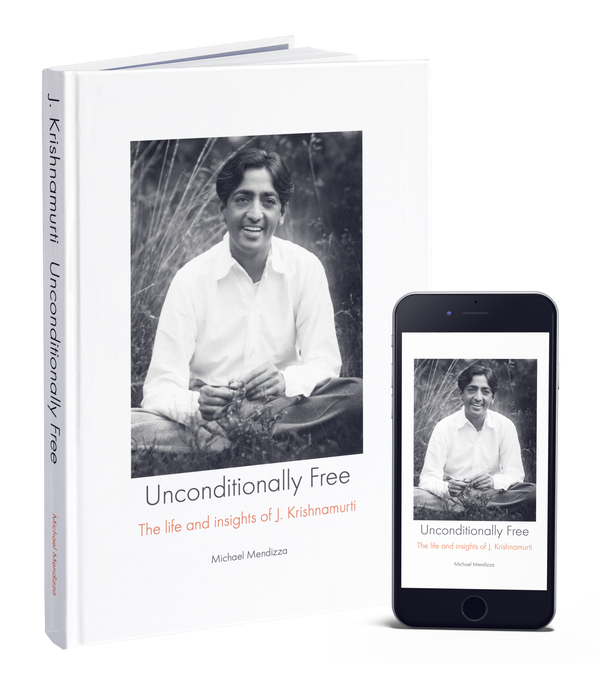 Unconditionally Free: The Life and Insights of J. Krishnamurti