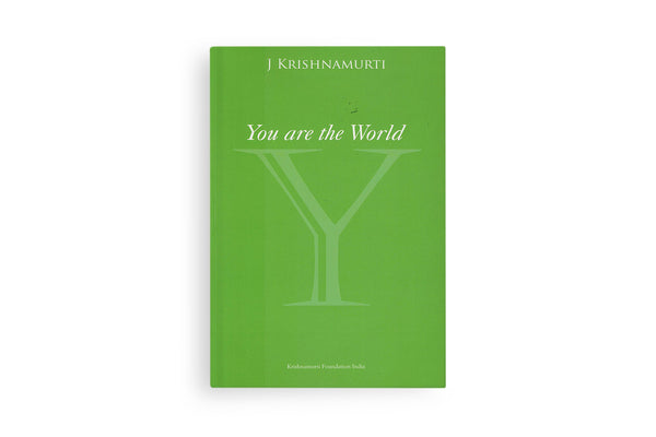 You are the World