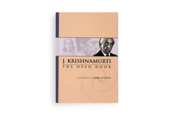 Krishnamurti: The Open Door